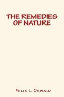 The Remedies of Nature 1534609016 Book Cover