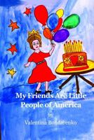 My Friends Are Little People of America 1947600206 Book Cover