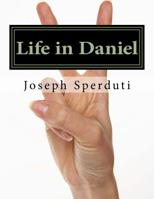 Life in Daniel 197628984X Book Cover