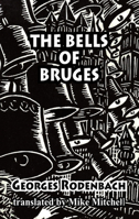 Bells of Bruges (Dedalus European Classics) 1915568331 Book Cover