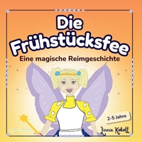 Die Frühstücksfee (German Edition) 3982764416 Book Cover