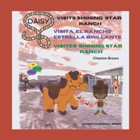 Daisy Visits Shining Star Ranch: A Multilingual Edition B0BVD7DC6J Book Cover