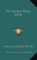 De Injuria Reali (1854) 1160391610 Book Cover