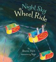 Night Sky Wheel Ride 189658067X Book Cover