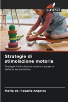Strategie di stimolazione motoria 6205335611 Book Cover