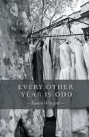 Every Other Year Is Odd 1635345766 Book Cover