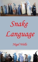 Snake Language 1068707798 Book Cover