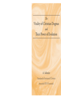 The Vitality of Christian Dogmas and Their Power of Evolution B0H6YMR4R9 Book Cover
