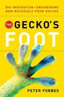 The Gecko's Foot: Bio-inspiration: Engineering New Materials from Nature 0007179898 Book Cover