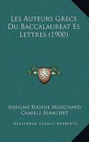 Les Auteurs Grecs Du Baccalaureat Es Lettres (1900) 1167690699 Book Cover