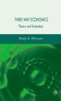 'Third Way' Economics: An Evaluation 1403920656 Book Cover