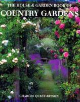 The House & Garden Book of Country Gardens 0865651531 Book Cover