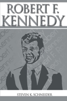 Robert F. Kennedy 0595137016 Book Cover