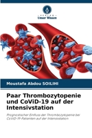 Paar Thrombozytopenie und CoViD-19 auf der Intensivstation (German Edition) 6207002180 Book Cover