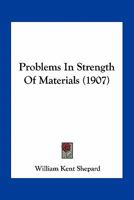 Problems in Strength of Materials B0BN6LC9YL Book Cover