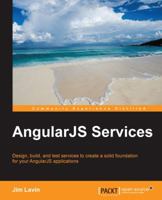 Angularjs Services 1783983566 Book Cover