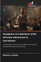 Insegnare la tradizione orale africana attraverso la narrazione (Italian Edition) 6209731090 Book Cover