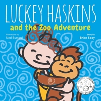 Luckey Haskins and the Zoo Adventure 1535283300 Book Cover
