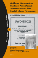 Guidance (Uwongozi) by Sheikh Al-Amin Mazrui: Selections from the First Swahili Islamic Newspaper: A Swahili-English Edition 9004335501 Book Cover