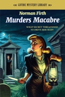 Murders Macabre B08NVW7XZQ Book Cover