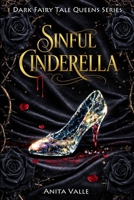 Sinful Cinderella 1518811965 Book Cover