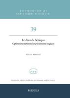 Le Dieu de Seneque: Optimisme Rationnel Et Pessimisme Tragique (French Edition) 2503610137 Book Cover
