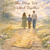 The Map We Walked Together B0GYB9KYX2 Book Cover