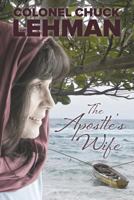 The Apostle's Wife 179039239X Book Cover