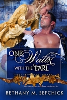 One Waltz with the 1678106151 Book Cover