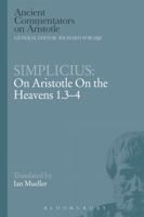 Simplicius: On Aristotle On the Heavens 1.3-4 1472557956 Book Cover