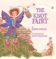 The Knot Fairy 0978679105 Book Cover