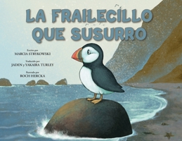 La Frailecillo que Susurró (Spanish Edition) B0GN54ZZRT Book Cover