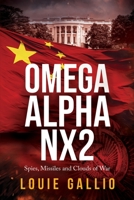Omega-Alpha NX2 B0B14MBK3Z Book Cover