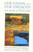 Our Haven and Our Strength: The Book of Psalms 0916219224 Book Cover
