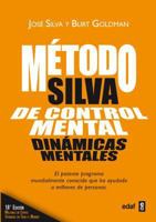 El Metodo Silva de Control Mental 8441428336 Book Cover