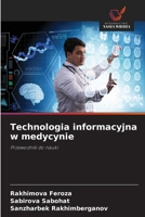 Technologia informacyjna w medycynie (Polish Edition) 6208318149 Book Cover