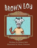 Brown Lou 145752368X Book Cover
