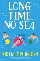 Long Time No Sea 1804266701 Book Cover