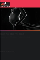 Donne che vi amo: Le esperienze delle donne viste dal ginecologo 6205785366 Book Cover