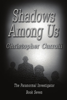 Shadows Among Us 1680465155 Book Cover