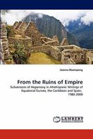 From the Ruins of Empire 3843390185 Book Cover