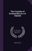 The Cronicles of Scotland 1357572379 Book Cover