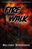 Fire Walk 1719438188 Book Cover