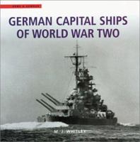 German Capital Ships of WWII: Vol 15 (Arms & Armour) 0304357073 Book Cover