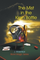 The Mist in the Klein Bottle B0CCXHPJF3 Book Cover