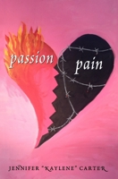 Passion and Pain B084DGWVFG Book Cover