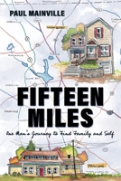 Fifteen Miles 195033953X Book Cover