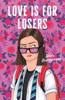 Love Is for Losers 1250792010 Book Cover