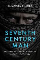 Seventh Century Man 1978236433 Book Cover