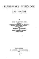 Elementary Physiology and Hygiene, by Buel P. Colton 153507597X Book Cover